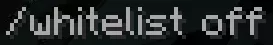Minecraft_Whitelist_IngameOff.webp
