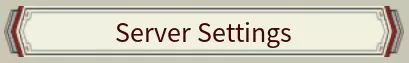 MOE_GameServerSettings.webp