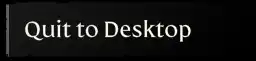 Enshrouded_QuitToDesktop.webp