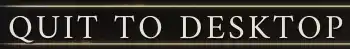 RSDW_GameQuitToDesktop.webp