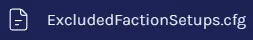 Squad_ExcludedFactionsSetupCfg.webp