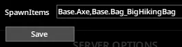 PZ_EnterSpawnItemsSaveAM.webp