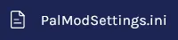 Palworld_PalModSettingsIni.webp
