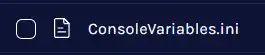 VEIN_ConsoleVariablesINI.webp