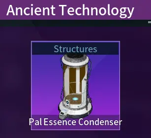 Palworld_CondenserAncientTechnology.webp